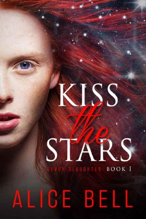 [Devon Slaughter 01] • Kiss the Stars